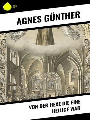 cover image of Von der Hexe die eine Heilige war